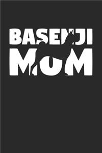 Basenji Journal - Basenji Notebook 'Basenji Mom' - Gift for Dog Lovers