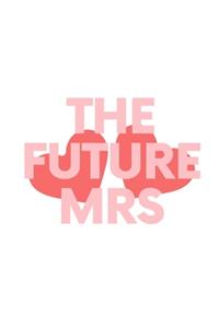 The Future Mrs