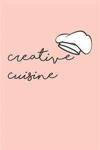 Creative Cuisine