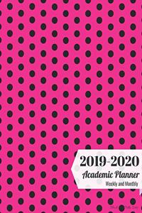2019-2020 Academic Planner Weekly and Monthly Black-Pink Polka Dots
