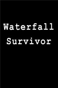 Waterfall Survivor