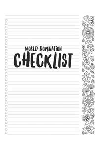 World Domination Checklist