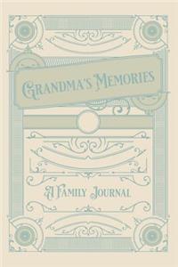 Grandma's Memories-A Family Journal