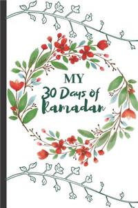 My 30 Days of Ramadan