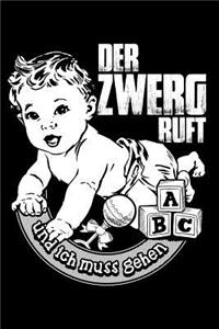 Zwerg ruft