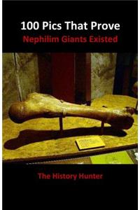 100 Pics That Prove Nephilim Giants Existed