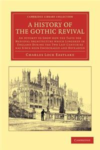 History of the Gothic Revival