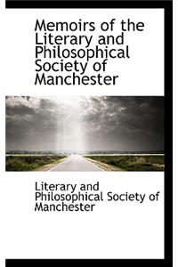 Memoirs of the Literary and Philosophical Society of Manchester