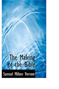 The Making of the Bible