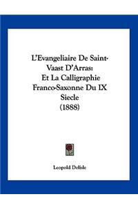 L'Evangeliaire De Saint-Vaast D'Arras