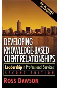 Developing Knowledge-Based Client Relationships