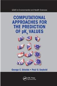 Computational Approaches for the Prediction of Pka Values