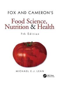 Fox and Cameron's Food Science, Nutrition & Health