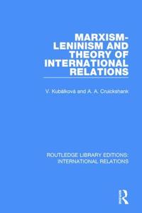 Marxism-Leninism and the Theory of International Relations (Volume 4)