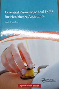 Essential Knowledge and Skills for Healthcare Assistants