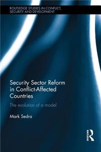 Security Sector Reform in Conflict-Affected Countries