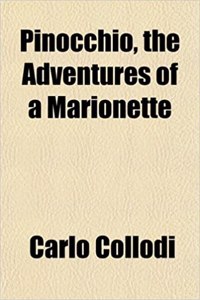 Pinocchio, the Adventures of a Marionette