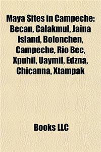 Maya Sites in Campeche