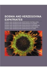 Bosnia and Herzegovina Expatriates