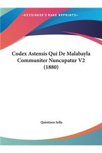 Codex Astensis Qui de Malabayla Communiter Nuncupatur V2 (1880)