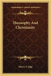 Theosophy And Christianity