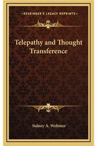 Telepathy and Thought Transference