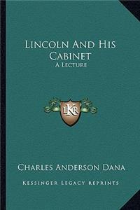 Lincoln and His Cabinet