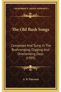 The Old Bush Songs