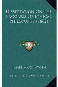 Dissertation on the Progress of Ethical Philosophy (1862)