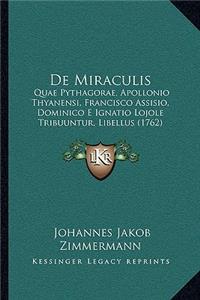 De Miraculis