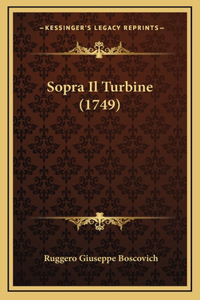Sopra Il Turbine (1749)