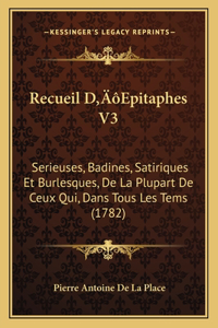 Recueil D'Epitaphes V3