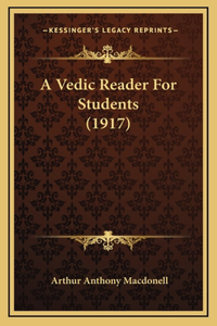A Vedic Reader For Students (1917)
