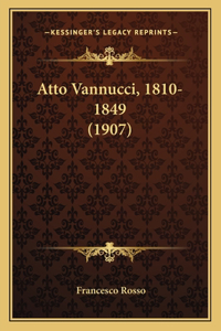 Atto Vannucci, 1810-1849 (1907)