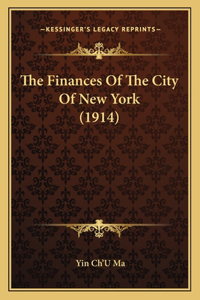 Finances Of The City Of New York (1914)