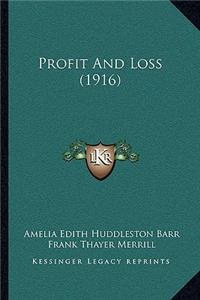 Profit And Loss (1916)