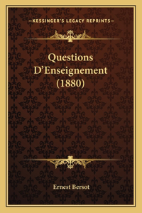 Questions D'Enseignement (1880)