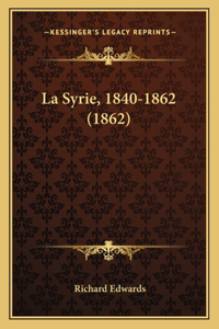 Syrie, 1840-1862 (1862)