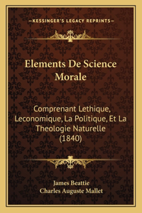 Elements De Science Morale