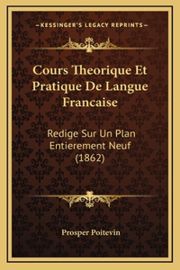 Cours Theorique Et Pratique De Langue Francaise