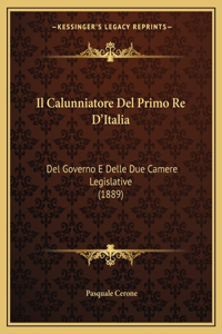 Il Calunniatore Del Primo Re D'Italia