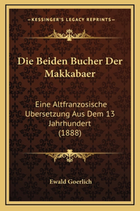 Die Beiden Bucher Der Makkabaer