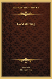 Good Morning