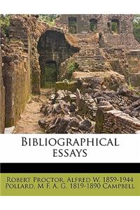 Bibliographical Essays
