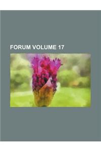 Forum Volume 17