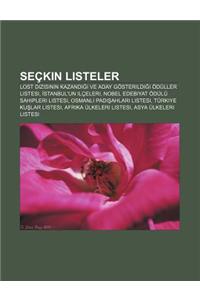 Seckin Listeler: Lost Dizisinin Kazand Ve Aday Gosterildi I Oduller Listesi, Stanbul'un Ilceleri, Nobel Edebiyat Odulu Sahipleri Listes