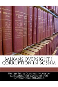 Balkans Oversight I