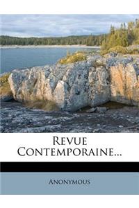 Revue Contemporaine...