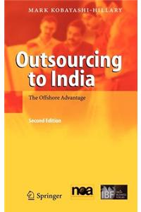 Outsourcing to India: The Offshore Advantage