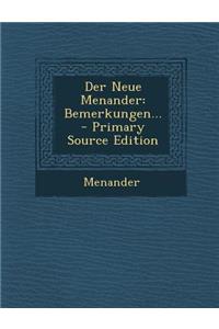 Der Neue Menander: Bemerkungen...